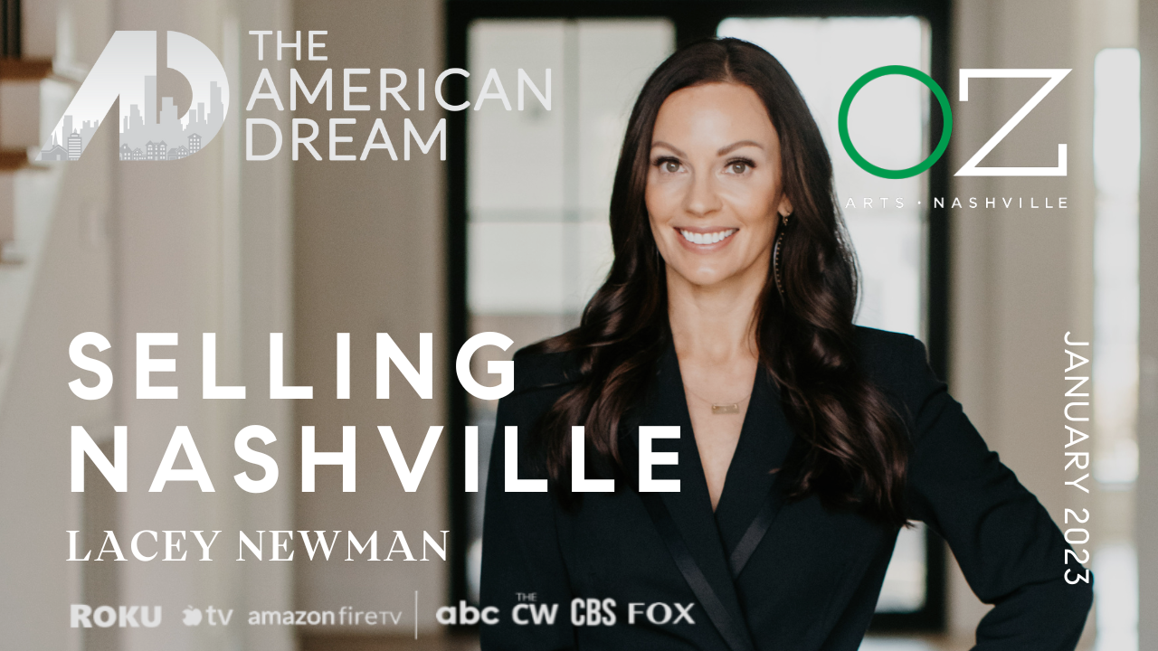 Behind the Curtain of OZ Arts Nashville | American Dream TV's Selling Nashville with Lacey Newman