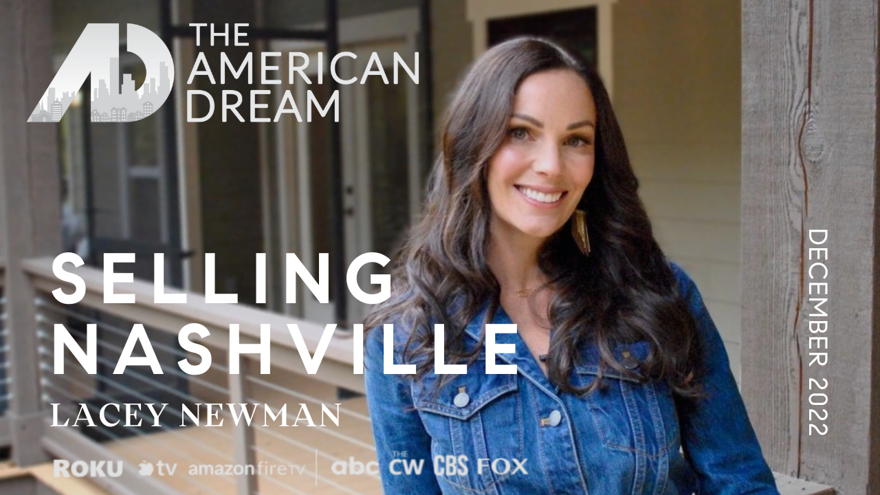 ADTV: Selling Nashville with Lacey Newman feat. Spencer Crandall 